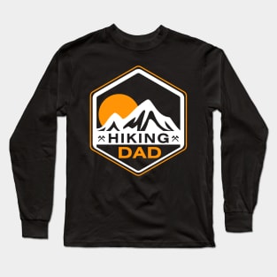 The Mountain Calling For Hiking Dad Quote Long Sleeve T-Shirt